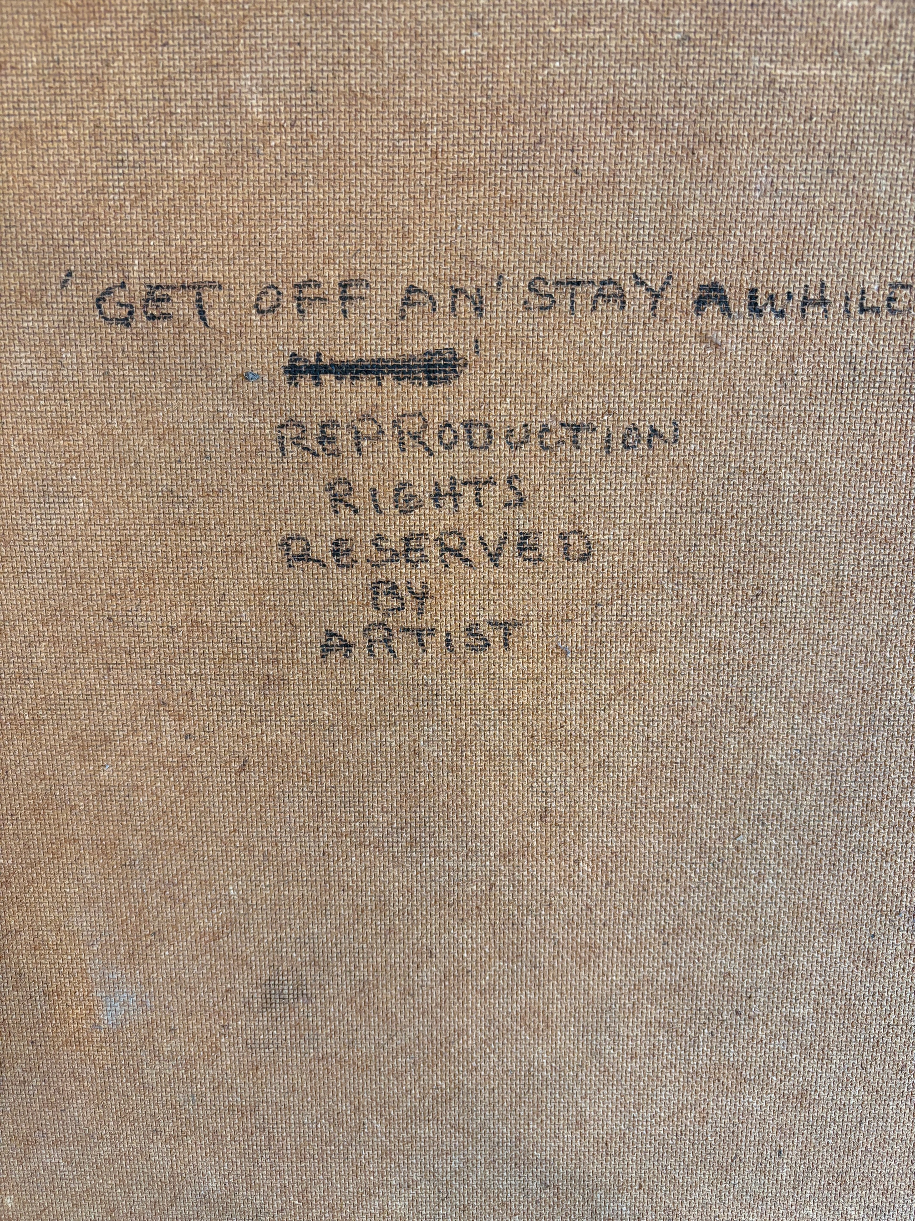 #764 ''GET OFF AN' STAY AWHILE''